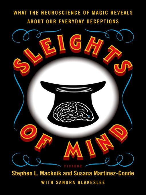 Title details for Sleights of Mind by Stephen Macknik - Available